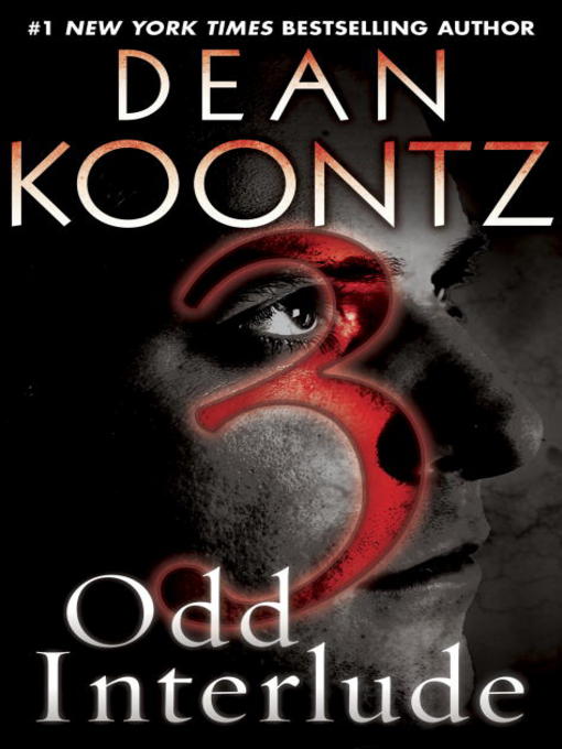 Title details for Odd Interlude #3 by Dean Koontz - Wait list